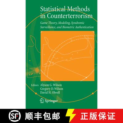 【3-4周达】Statistical Methods in Counterterrorism: Game Theory, Modeling, Syndromic Surveillance, an... [9780387329048]