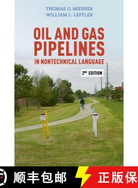【3-4周达】Oil and Gas Pipelines in Nontechnical Language, 2nd Edition [9781593705015]