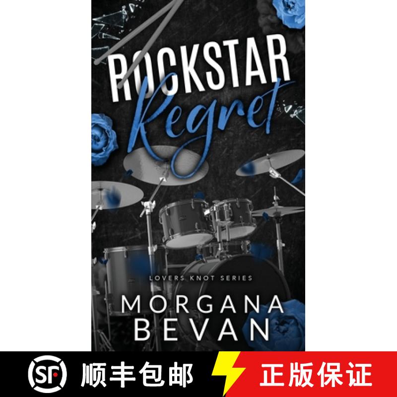 【3-4周达】Rockstar Regret: A Second Chance Rock Star Romance [9781916719231]