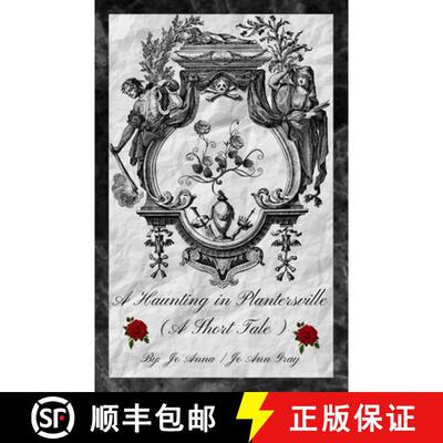 【3-4周达】A Haunting in Plantersville (A Short Tale) [9798349695476]