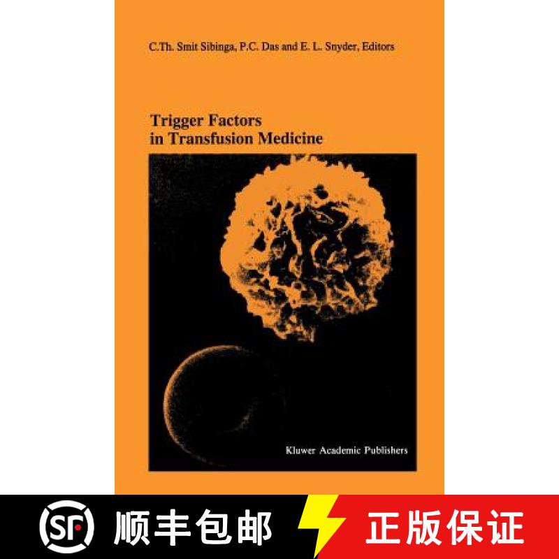 【3-4周达】Trigger Factors in Transfusion Medicine: Proceedings of the Twentieth International Sympos... [9781461285502]