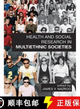 【3-4周达】Health and Social Research in Multiethnic Societies [9780415393669]