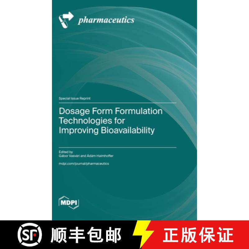 【3-4周达】Dosage Form Formulation Technologies for Improving Bioavailability [9783725815708]