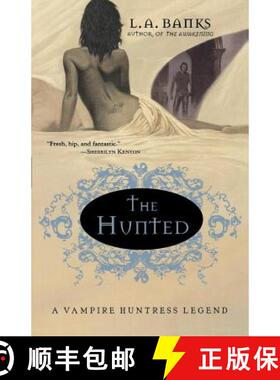 【3-4周达】The Hunted: A Vampire Huntress Legend [9780312320300]