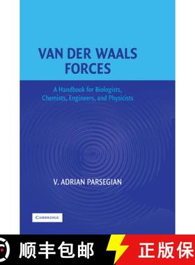 【3-4周达】Van Der Waals Forces: A Handbook for Biologists, Chemists, Engineers, and Physicists [9780521839068]