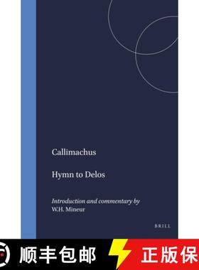 预订 Hymn to Delos: Introduction and Commentary by W.H. Mineur [9789004072305]