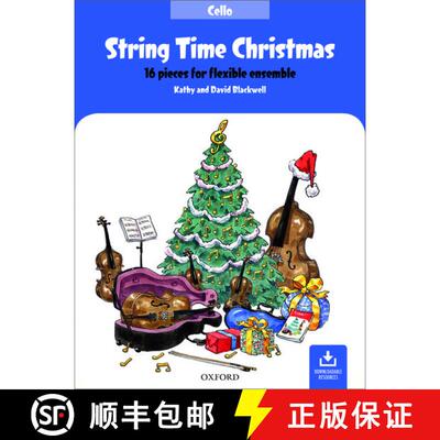 【3-4周达】String Time Christmas: 16 pieces for flexible ensemble (Cello Book) (Cello Book) [9780193528086]