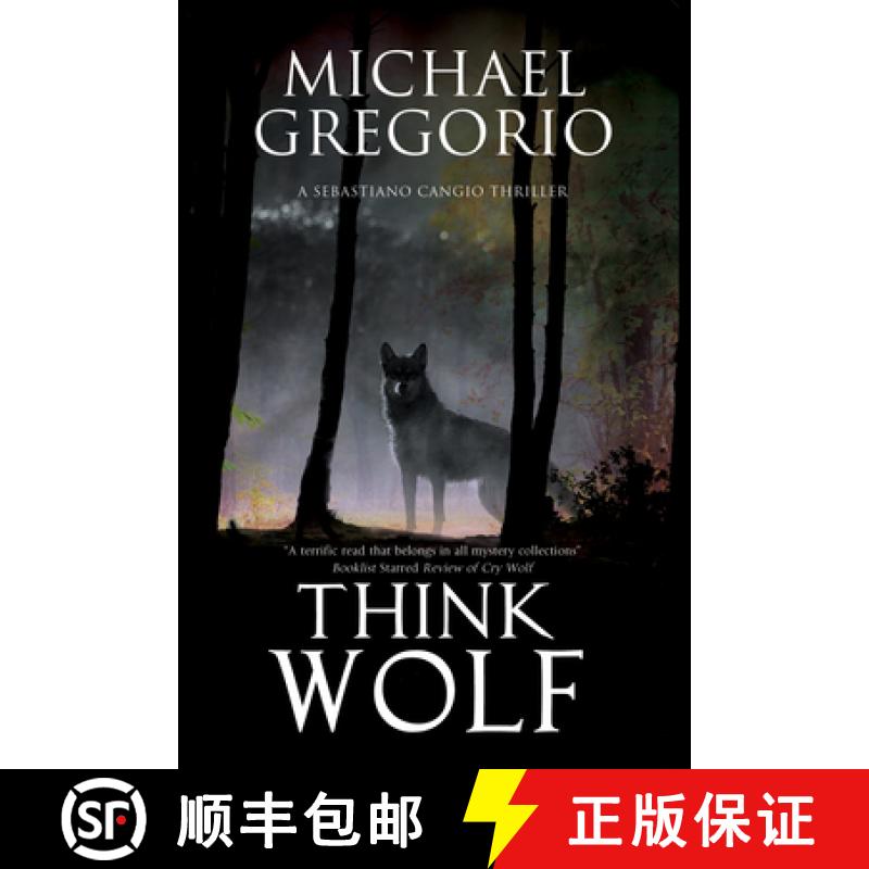 【2-3周达】Think Wolf: A Mafia thriller set in rural Italy [9781847517067]