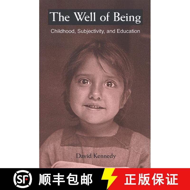 【3-4周达】WELL OF BEING TPB : Childhood, Subjectivity, and Education [9780791468265]