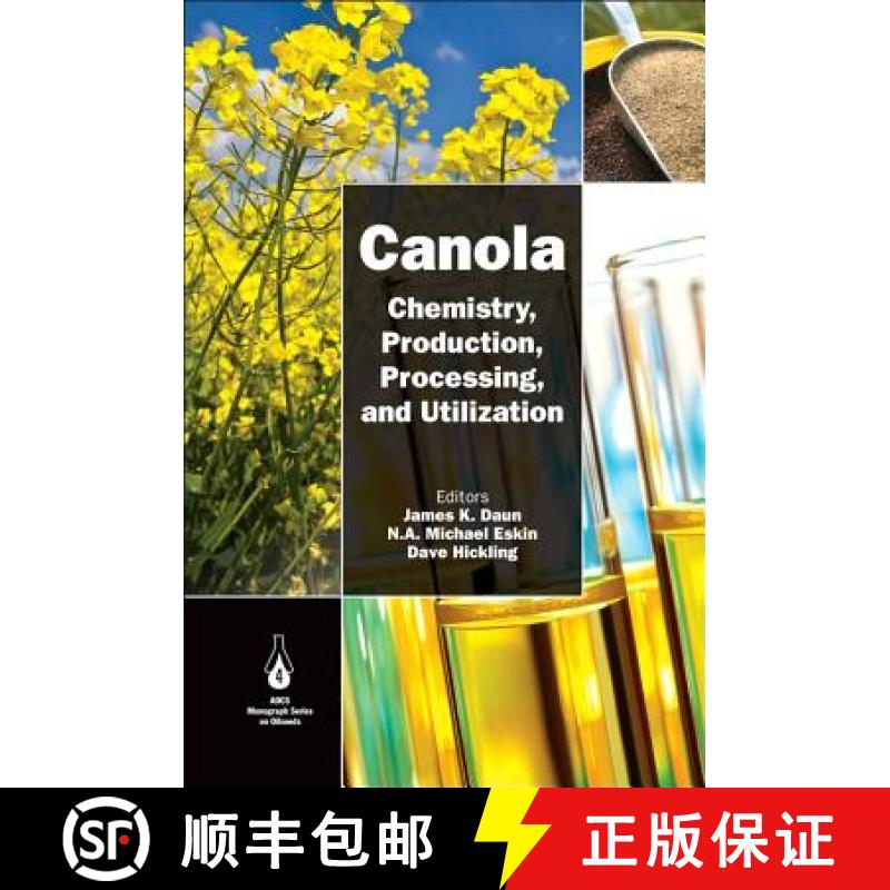 【3-4周达】Canola : Chemistry, Production, Processing, and Utilization [9780981893655]