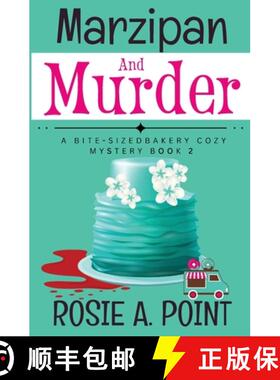 预订 Marzipan and Murder: A Cozy Culinary Mystery [9781776432318]