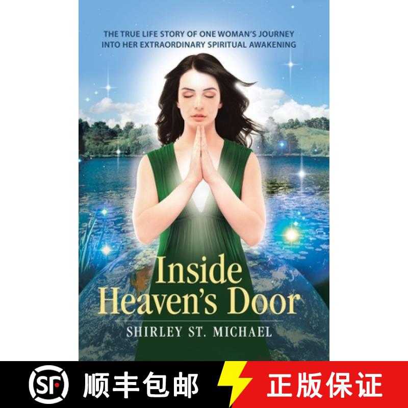 【2-3周达】Inside Heaven's Door: The True Life Story of One Woman's Journey into Her Extraordinary Sp... [9781504358156]