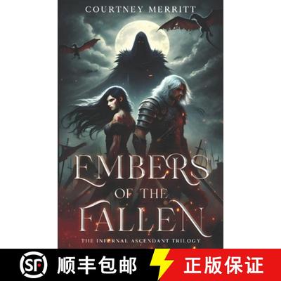 【3-4周达】Embers of the Fallen: The Infernal Ascendant Trilogy [9781764013109]