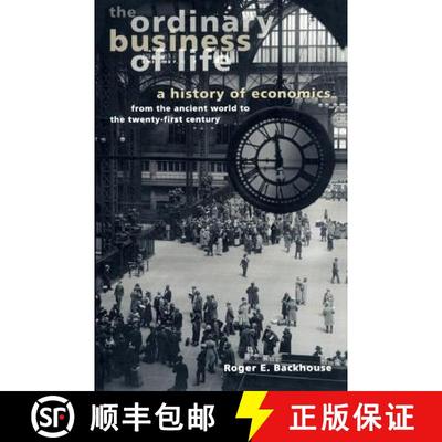 【3-4周达】The Ordinary Business of Life: A History of Economics from the Ancient World to the Twenty... [9780691116297]
