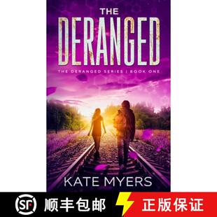 【3-4周达】The Deranged: A Young Adult Dystopian Romance - Book One [9781733232210]