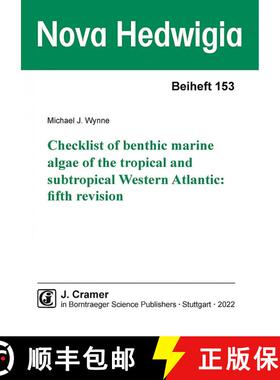 预订 Checklist of Benthic Marine Algae of the Tropical and Subtropical Western Atlantic (Fifth Revisi... [9783443510794]