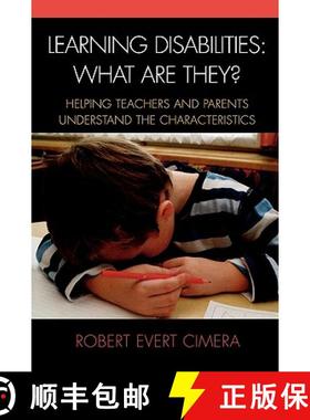 预订 Learning Disabilities: What Are They?: Helping Teachers and Parents to Understand the Characteri... [9781578866397]