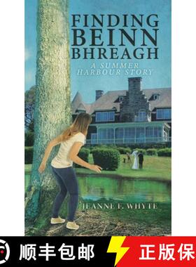 预订 Finding Beinn Bhreagh: A Summer Harbour Story [9780228824701]