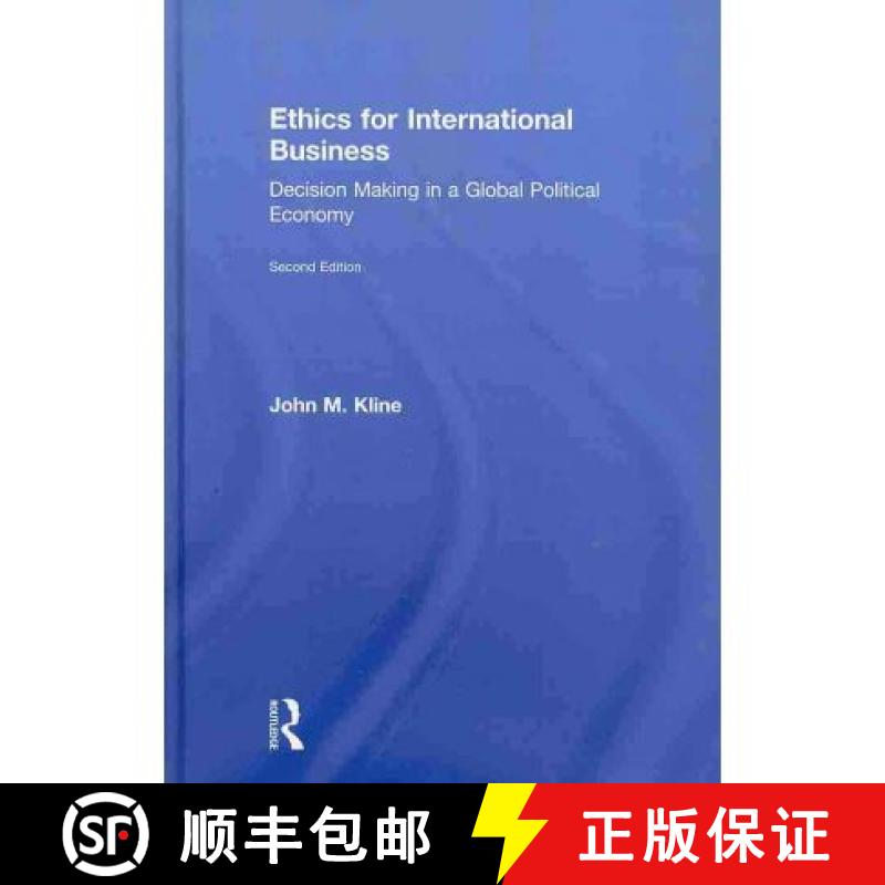 【3-4周达】Ethics for International Business: Decision-Making in a Global Political Economy [9780415999427]