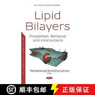 【3-4周达】Lipid Bilayers: Properties, Behavior and Interactions [9781536163926]