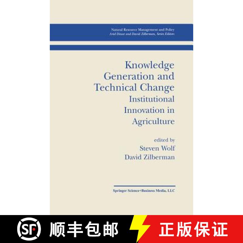 【3-4周达】Knowledge Generation and Technical Change : Institutional Innovation in Agriculture [9781461355847]