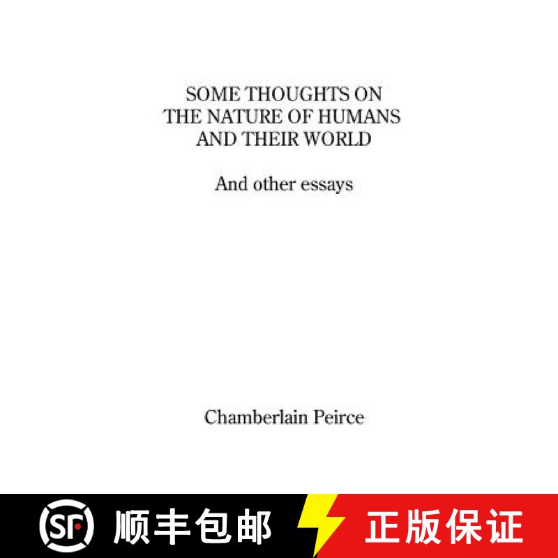 【2-3周达】Some Thoughts on the Nature of Humans and Their World and Other Essays [9781847286888]