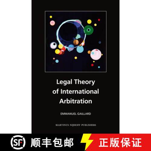 预订 精装 Legal Theory of International Arbitration [9789004186415]