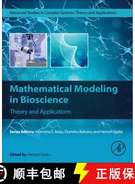 【3-4周达】Mathematical Modelling in Bioscience: Theory and Applications [9780443154454]
