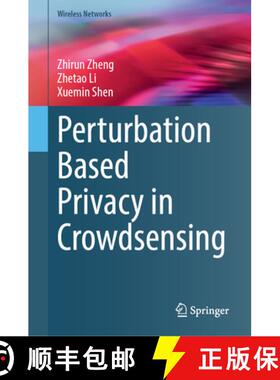 【3-4周达】Perturbation Based Privacy in Crowdsensing [9783031950513]