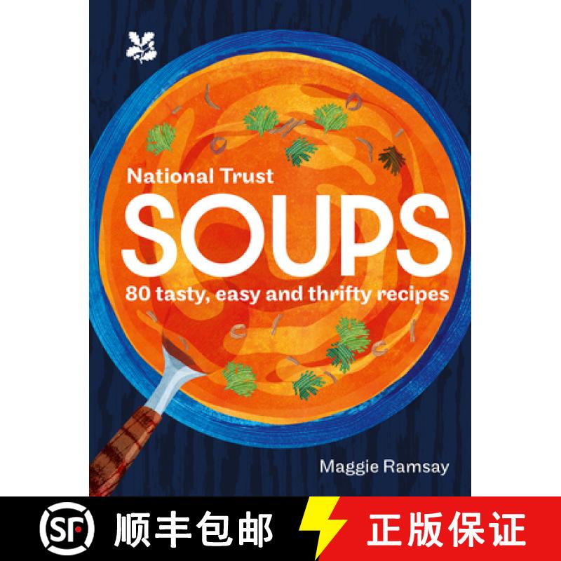 【3-4周达】Soups: 80 Tasty, Easy and Thrifty Recipes [9780008604332]