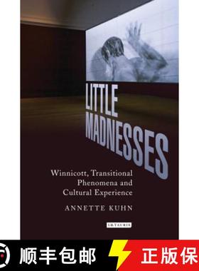 预订 Little Madnesses: Winnicott, Transitional Phenomena and Cultural Experience [9781780761619]
