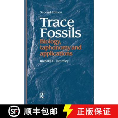 【3-4周达】精装 Trace Fossils: Biology, Taxonomy and Applications [9781138177550]