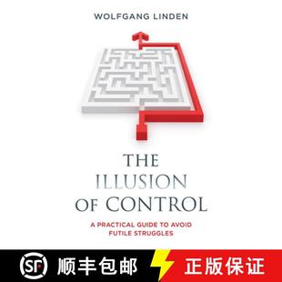 9781538183649 The Illusion Avoid Control Struggles 预订 Practical Futile Guide