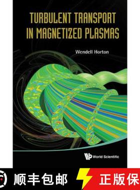Turbulent Transport in Magnetized Plasmas [9789814383530]