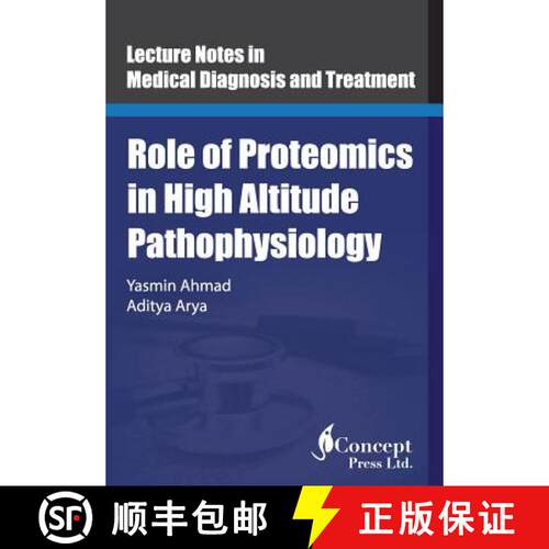 【3-4周达】Role of Proteomics in High Altitude Pathophysiology: High Altitude Proteomics Studies [9781922227553]