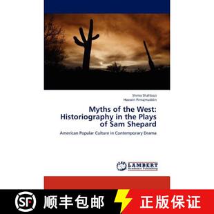 Shepard the Plays Historiography West 9783659205118 预订 Sam Myths