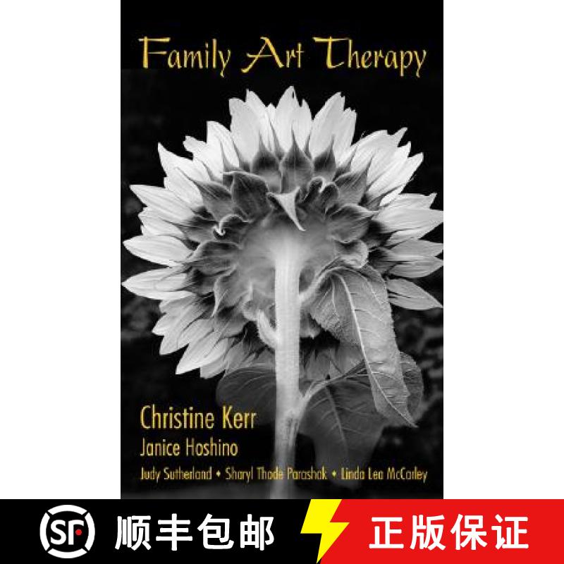 【3-4周达】Family Art Therapy : Foundations of Theory and Practice [9780415954648]