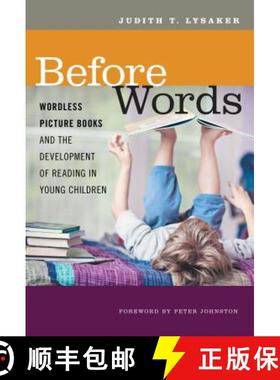 【3-4周达】Before Words: Wordless Picture Books and the Development of Reading in Young Children [9780807759172]