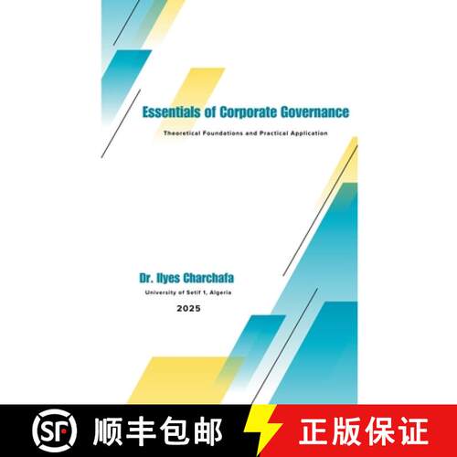 【3-4周达】Essentials of Corporate Governance: Theoretical Foundations and Practical Application [9798227342669]