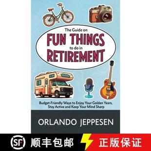 Your The Friendly Budget Retirement Golden 9781068523809 Years S... Guide Enjoy Fun 预订 Ways Things