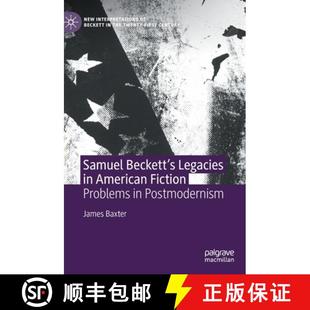 American Postmodernism Samuel Problems 4周达 9783030815714 Beckett Fiction Legacies