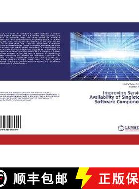 预订 Improving Service Availability of Singleton Software Component [9783330085190]