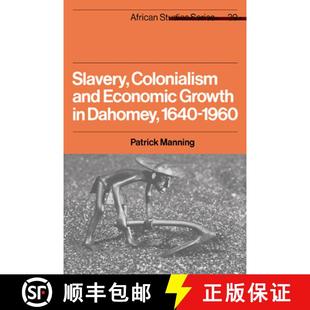 Growth and an... Slavery 1640–1960 4周达 9780521523073 Colonialism Dahomey Economic