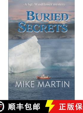 【3-4周达】Buried Secrets: The Sgt. Windflower Mystery Series Book 11 [9781988437781]