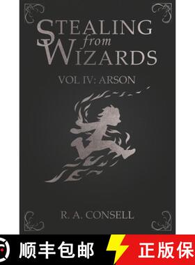 【3-4周达】Stealing from Wizards: Volume 4: Arson [9781738040353]