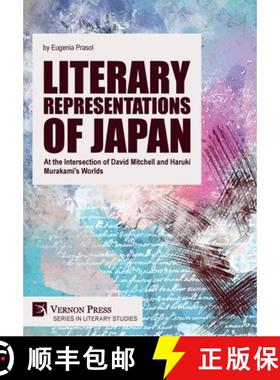 【3-4周达】Literary Representations of Japan: At the Intersection of David Mitchell and Haruki Muraka... [9781648896743]