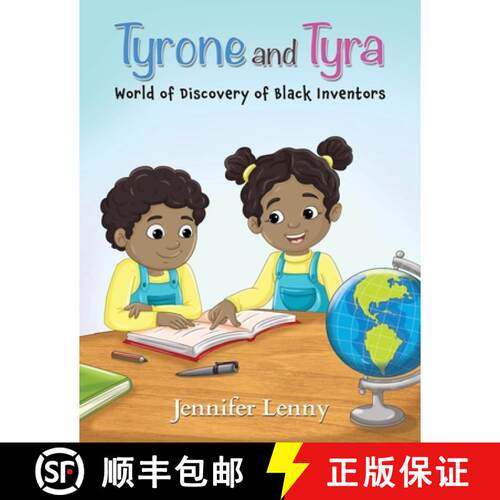 【3-4周达】Tyrone and Tyra: World of Discover of Black Inventors [9781835381304]