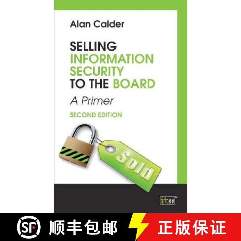 【3-4周达】Selling Information Security to the Board, second edtion [9781849287999]