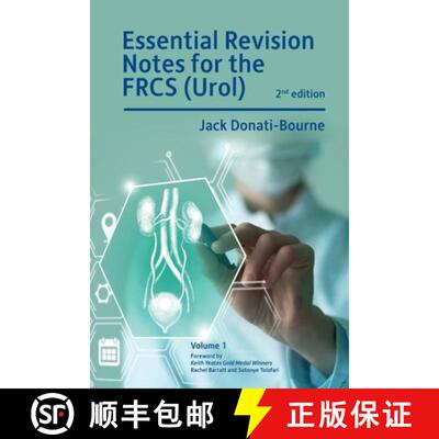 【3-4周达】Essential Revision Notes for FRCS (Urol) 2nd Edition Volume 1: The essential revision book... [9781911451365]