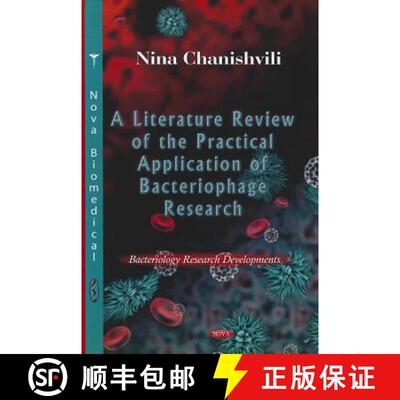【3-4周达】A Literature Review of the Practical Application of Bacteriophage Research [9781621008514]